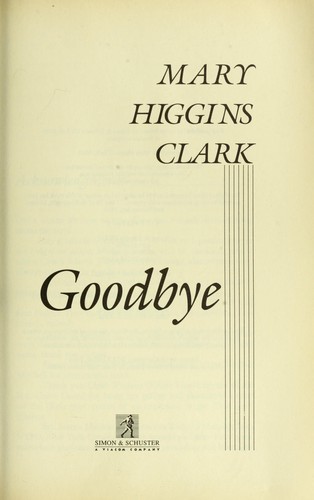 Cover of Before I Say Goodbye by Mary Higgins Clark