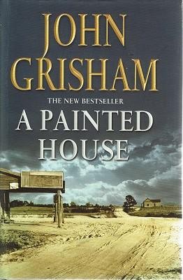 Cover of A painted house : a novel by John Grisham