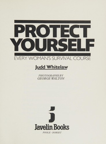 Cover of Protect Yourself by Judd Whitelaw