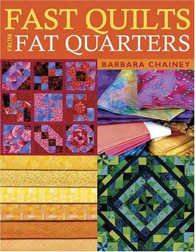 Cover of Fast Quilts from Fat Quarters by Barbara Chainey