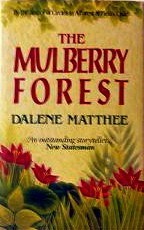 Cover of The Mulberry Forest by Dalene Matthee