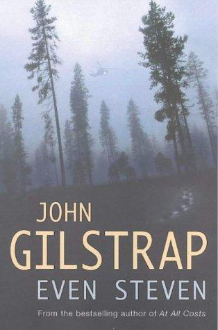 Cover of Even Steven by John Gilstrap