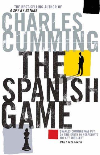 Cover of The Spanish Game by Charles CUMMING