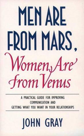 Cover of Men Are from Mars, Women Are from Venus by John Gray, John Gray