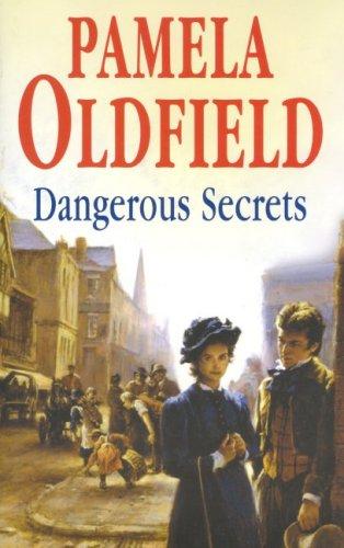 Cover of Dangerous Secrets by Pamela Oldfield