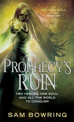 Cover of Prophecys Ruin by Sam Bowring