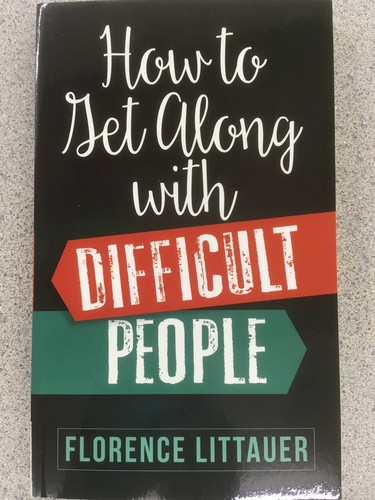 Cover of HOW TO GET ALONG WITH DIFFICULT PEOPLE by Florence Littauer