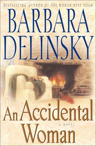 Cover of An Accidental Woman by Barbara Delinsky
