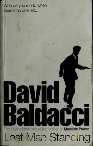 Cover of Last Man Standing by David Baldacci