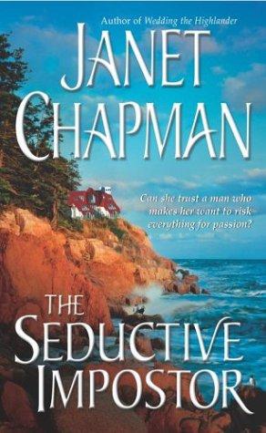 Cover of The seductive impostor by Janet Chapman