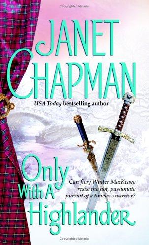 Cover of Only with a highlander by Janet Chapman