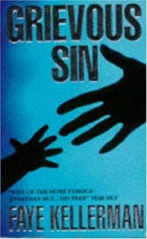 Cover of Grievous Sin by Faye Kellerman