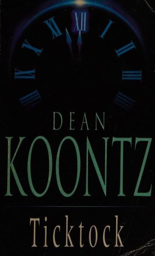 Cover of Ticktock by Dean Koontz