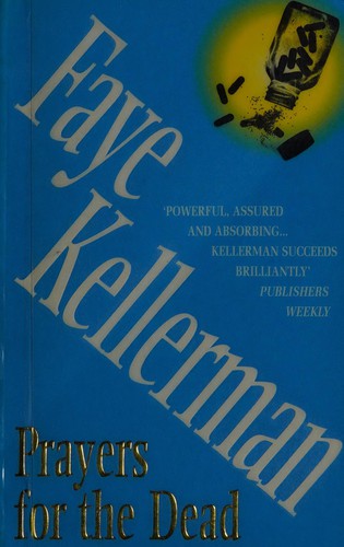 Cover of Prayers for the dead by Faye Kellerman