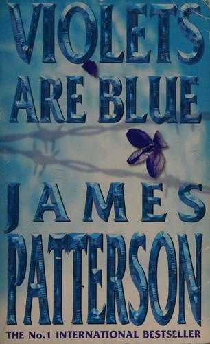 Cover of Violets Are Blue by James Patterson