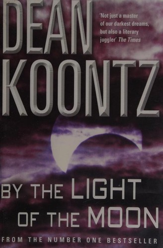Cover of By the Light of the Moon by Dean Koontz