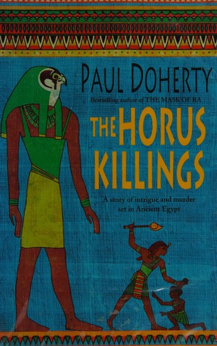 Cover of The Horus killings by P. C. Doherty