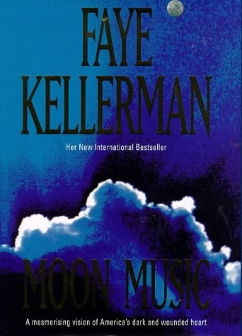Cover of Moon music. by Faye Kellerman