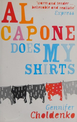 Cover of Al Capone does my shirts by Gennifer Choldenko