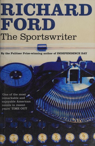 Cover of The sportswriter by Richard Ford, Richard Ford