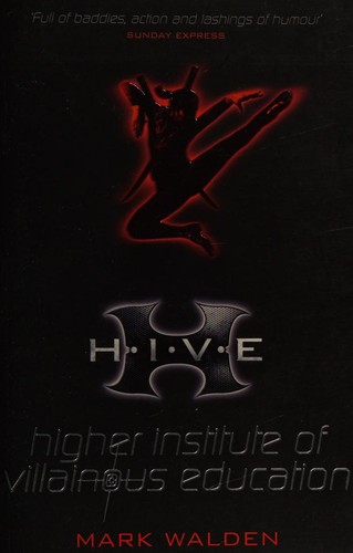 Cover of H.I.V.E. by MARK WALDEN