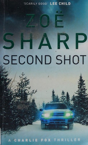 Cover of Second Shot by Zoe Sharp