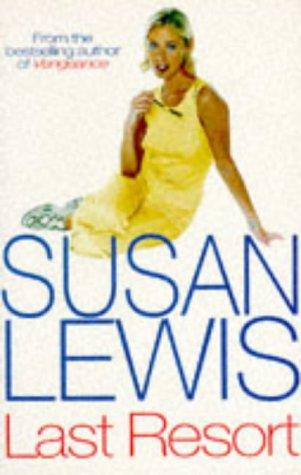 Cover of Last Resort by Susan Lewis