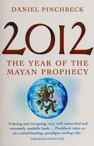 Cover of 2012 by Daniel Pinchbeck