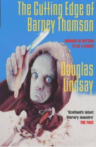 Cover of The Cutting Edge of Barney Thomson by Douglas Lindsay