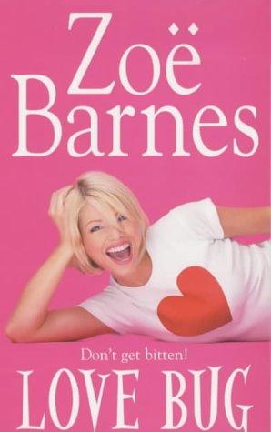 Cover of Love Bug by Zoe Barnes