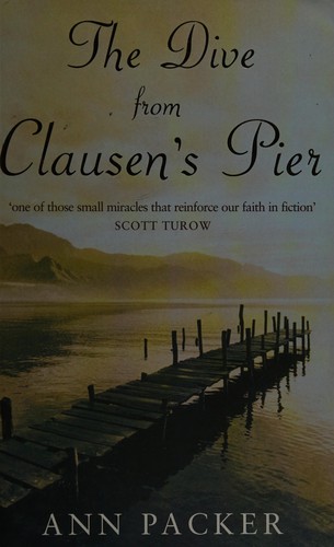 Cover of The dive from Clausen's Pier by Ann Packer
