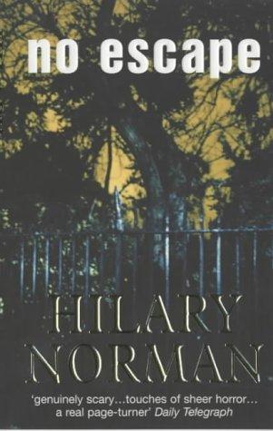 Cover of No Escape by Hilary Norman