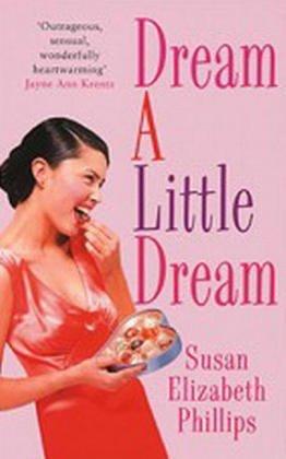 Cover of Dream a Little Dream by Susan Elizabeth Phillips