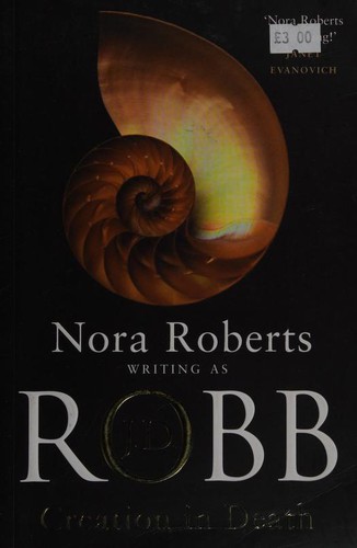 Cover of Creation In Death by Nora Roberts