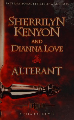 Cover of Alterant by Sherrilyn Kenyon, Dianna Love
