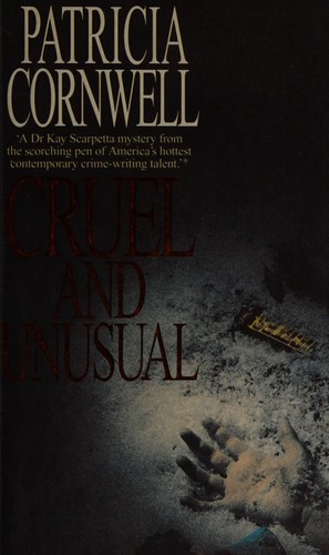 Cover of Cruel and unusual by Patricia Cornwell