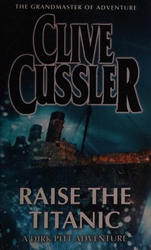 Cover of Raise the Titanic! by Clive Cussler
