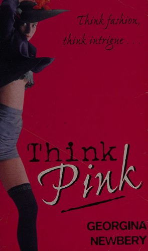 Cover of Think pink by Georgina Newbery