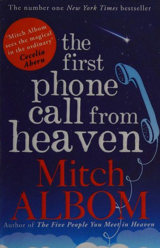 Cover of First Phone Call From Heaven by Mitch Albom