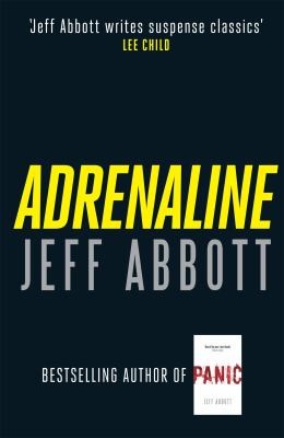 Cover of Adrenaline by Jeff Abbott
