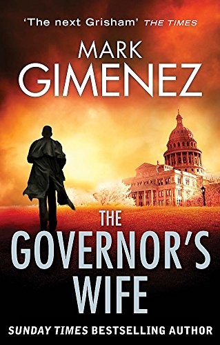 Cover of The Governor's Wife by Mark Gimenez
