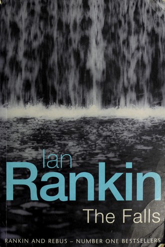 Cover of The Falls by Ian Rankin