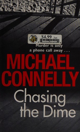 Cover of Chasing the dime by Michael Connelly