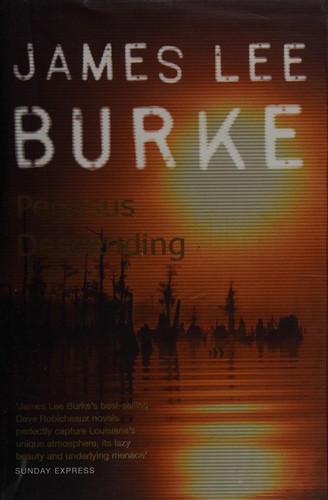 Cover of Pegasus descending by James Lee Burke