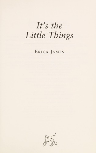 Cover of It's the little things by Erica James