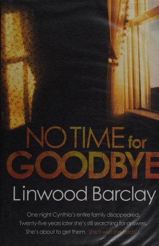 Cover of No Time for Goodbye by Linwood Barclay