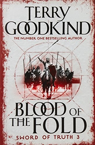 Cover of Blood Of The Fold: Book 3: The Sword of Truth Series (Gollancz S.F.) by Terry Goodkind