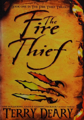 Cover of The fire thief by Terry Deary