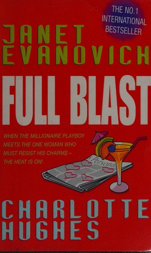 Cover of Full Blast by Janet Evanovich, Charlotte Hughes