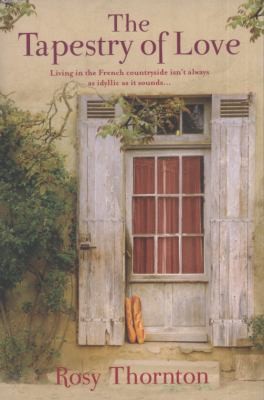 Cover of The Tapestry Of Love by Rosy Thornton